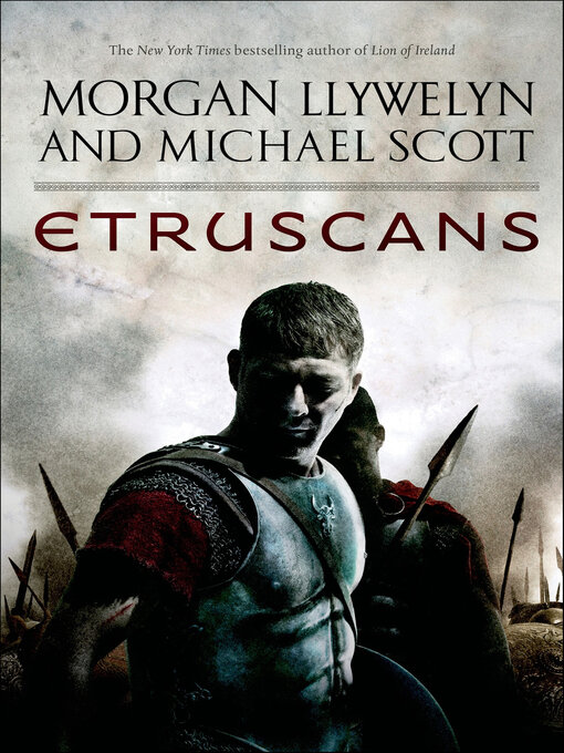 Title details for Etruscans by Morgan Llywelyn - Available